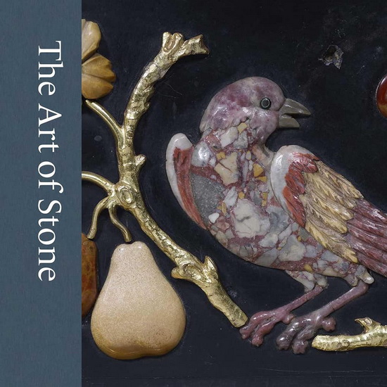 The Art of Stone : Masterpieces from the Rosalinde and Arthur Gilbert Collection - ALICE MINTER - SOPHIE MORRIS