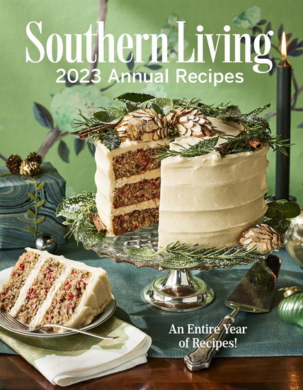 Southern Living Annual Recipes 2023 - COLLECTIF