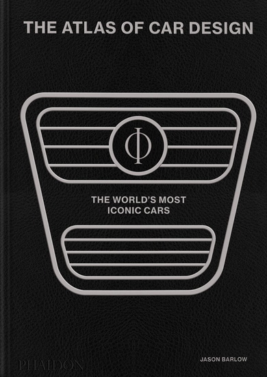 The Atlas of Car Design : The Worlds Most Iconic Cars ( Onyx Edition ) - JASON BARLOW - GUY BIRD