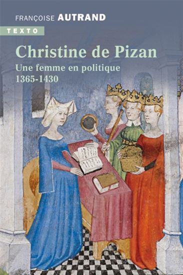 Christine de Pizan - FRANÇOISE AUTRAND