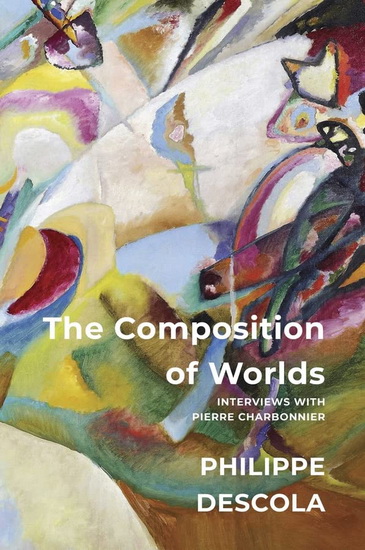 The Composition of Worlds - DESCOLA