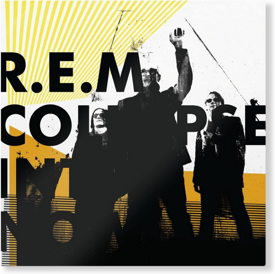 Collapse Into Now (Vinyle) - R E M