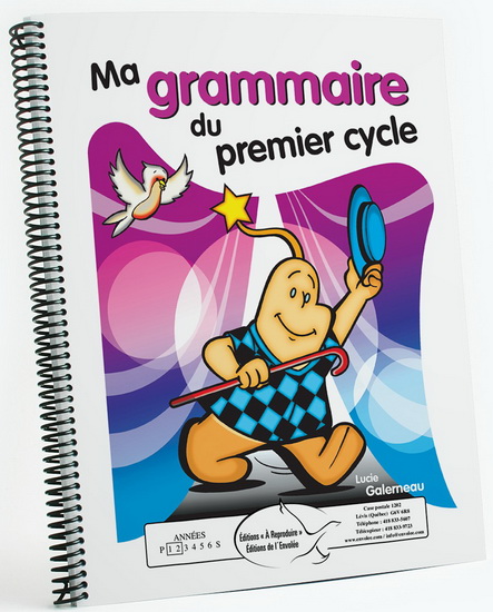 Ma grammaire du premier cycle : 1re et 2e années du primaire - LUCIE GALERNEAU