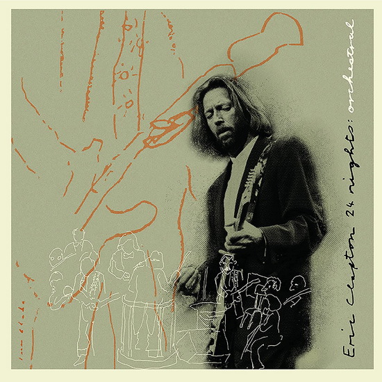 Eric Clapton: The Definitive 24 Nights Orchestral Concert (2 CD+ DVD) - ERIC CLAPTON