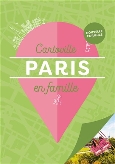 Paris en famille 4e éd. - FRÉDÉRIC BONY - CYNTHIA THIÉRY
