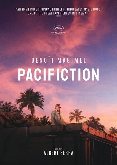 Pacifiction - ALBERT SERRA