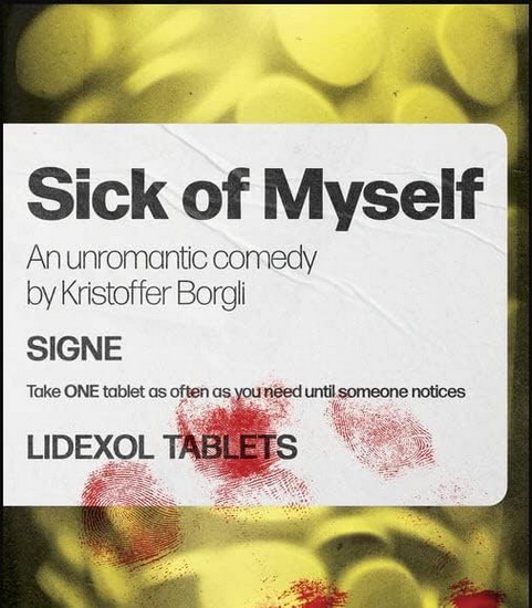 Sick of Myself (Blu-ray) - KRISTOFFER BORGLI