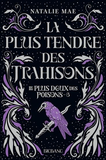 La Plus tendre des trahisons #03 - NATALIE MAE