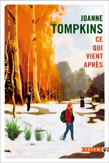 Ce qui vient après - JOANNE TOMPKINS