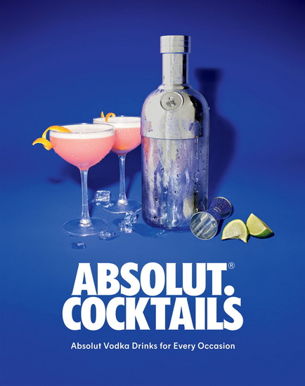 Absolut. Cocktails - COLLECTIF