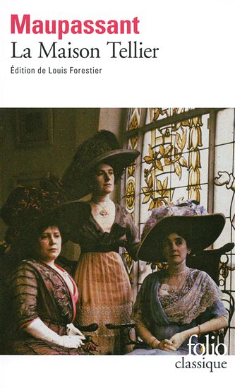 La Maison Tellier N. éd. - GUY DE MAUPASSANT