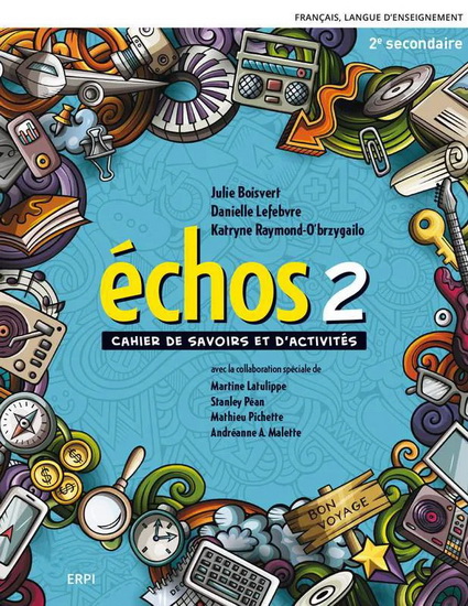 Échos 2 - Cahier de savoirs et d’activités + Ensemble numérique - ÉLÈVE (12 mois) - COLLECTIF