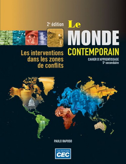 Le Monde contemporain Cahier d&#39;apprentissage en fascicules (5 thèmes), version papier + Accès étudiants, Web 1 an - PAULO RAPOSO