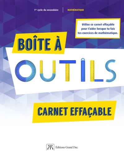 Boîte à outils : carnet effaçable : mathématique, 1er cycle du secondaire - COLLECTIF