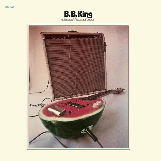 Indianola Mississippi Seeds (Vinyle) - B. B. KING