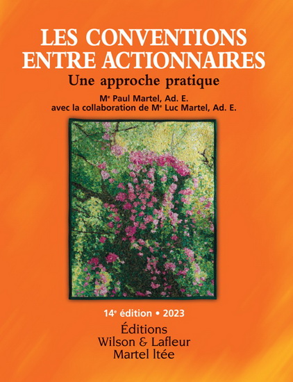 Conventions entre actionnaires : une approche pratique 14e éd. 2023 - PAUL MARTEL - LUC