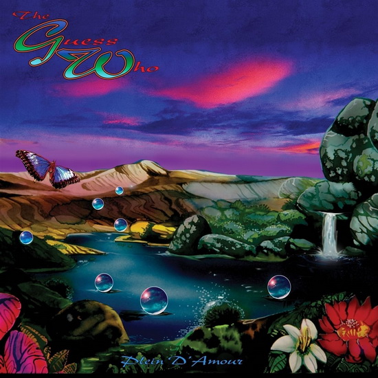 Plein D'Amour - THE GUESS WHO