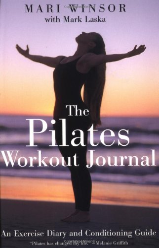 The Pilates workout journal - WINSOR MARI - LASKA MARK
