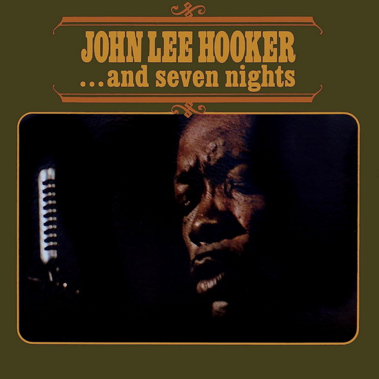 …And Seven Nights (Vinyle) - JOHN LEE HOOKER