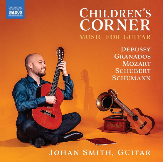 Debussy, Granados, Mozart, Schubert & Schumann: Children's Corner - Music for Guitar - COMPILATION CLASSIQUE