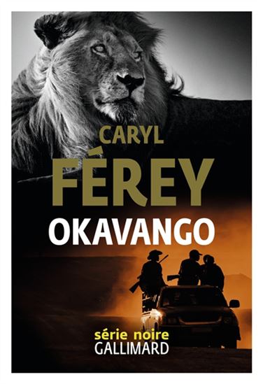 Okavango - CARYL FÉREY