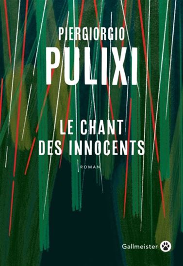Le Chant des innocents - PIERGIORGIO PULIXI