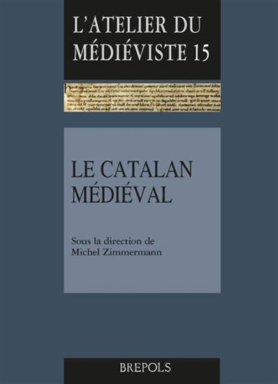 Le Catalan médiéval - MICHEL ZIMMERMAN