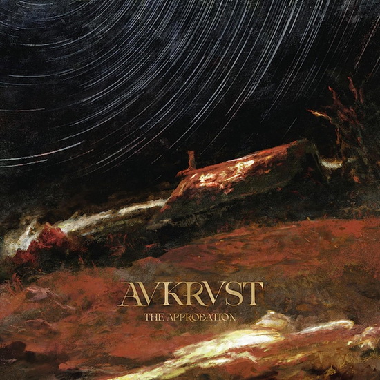 The Approbation (CD Digipak) - AVKRVST