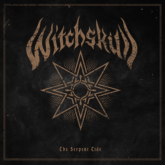 The Serpent Tide - WITCHSKULL