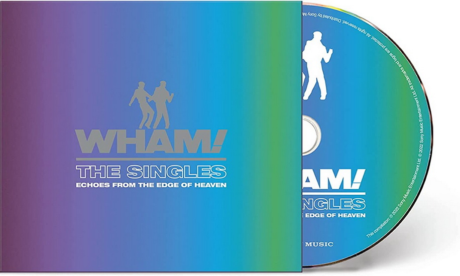 The Singles : Echoes From The Edge Of Heaven - WHAM!