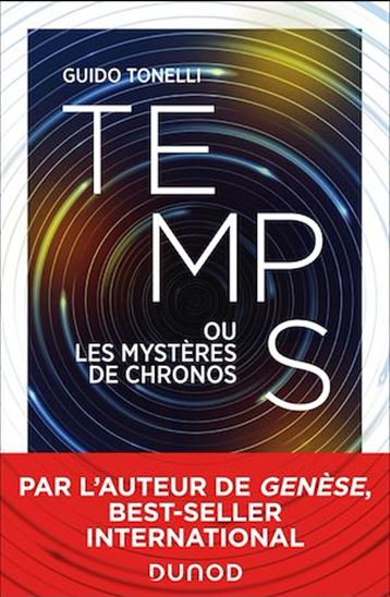 Temps : ou les mystères de Chronos - GUIDO TONELLI