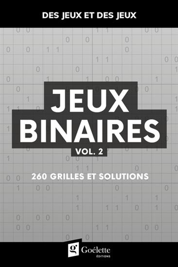 Jeux binaires #02 - COLLECTIF