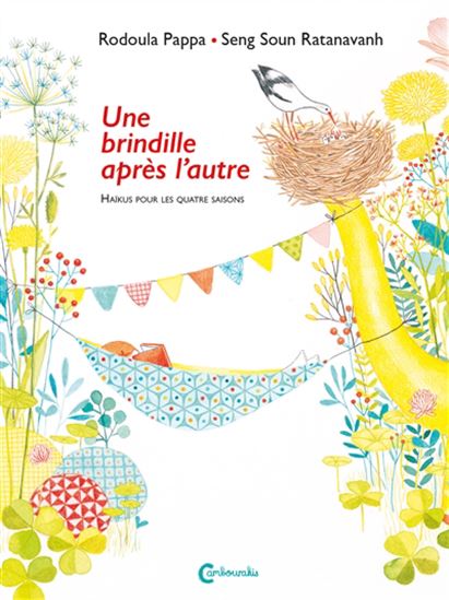 Une brindille après l&#39;autre : haïkus pour les quatre saisons - RODOULA PAPPA - SENG SOUN RATANAVANH
