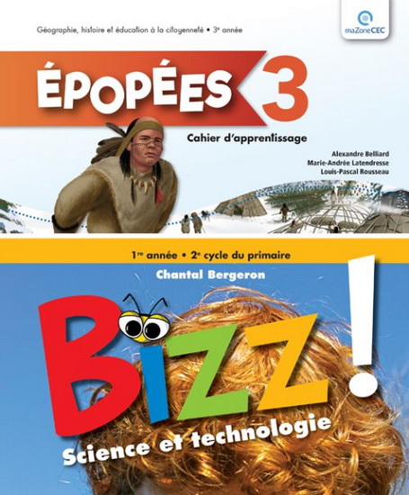 Ensemble Bizz/Épopées 6e année - Cahier d&#39;apprentissage - COLLECTIF
