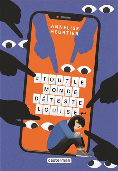toutlemondedetestelouise - ANNELISE HEURTIER