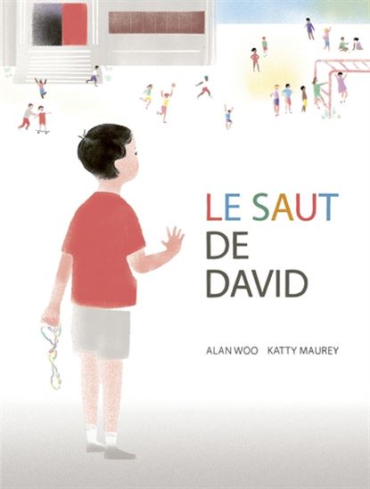 Le Saut de David - KATTY MAUREY - ALAN WOO