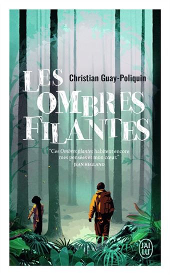 Les Ombres filantes - CHRISTIAN GUAY-POLIQUIN