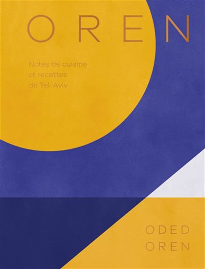 Oren, cuisine de Tel Aviv - ODED OREN