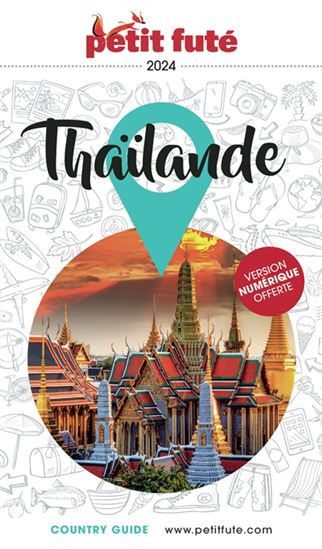 Thaïlande : 2024 - DOMINIQUE AUZIAS - JEAN-PAUL LABOURDETTE