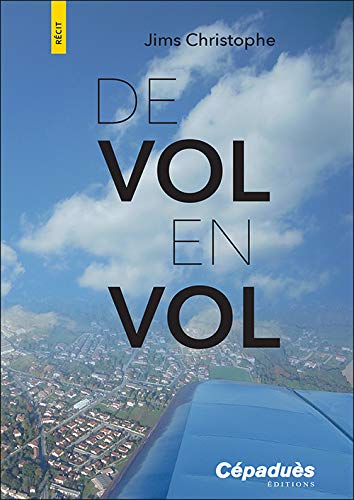De vol en vol - CHRISTOPHE JIMS
