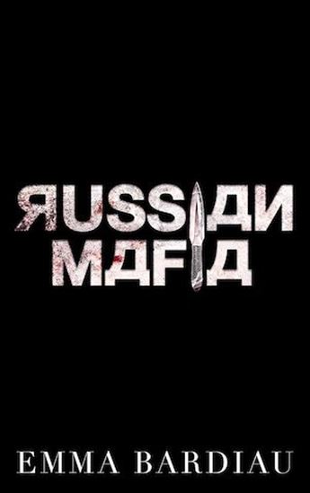 Russian Mafia - EMMA BARDIAU