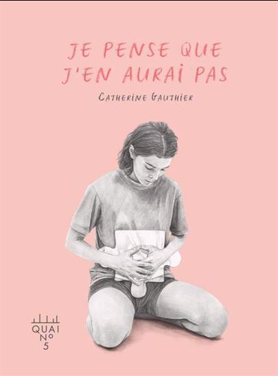 Je pense que j&#39;en aurai pas - CATHERINE GAUTHIER