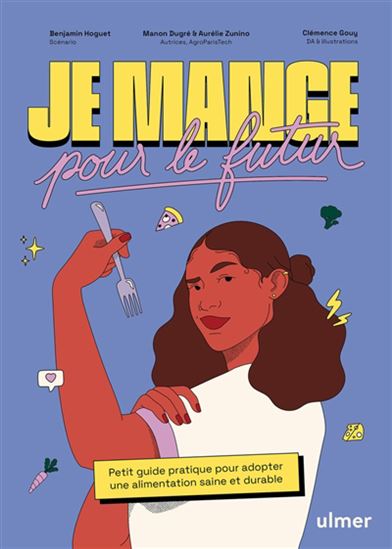 Je mange pour le futur - COLLECTIF