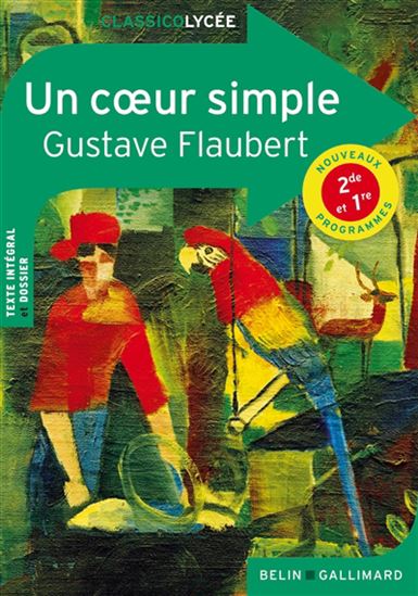 Un coeur simple - GUSTAVE FLAUBERT