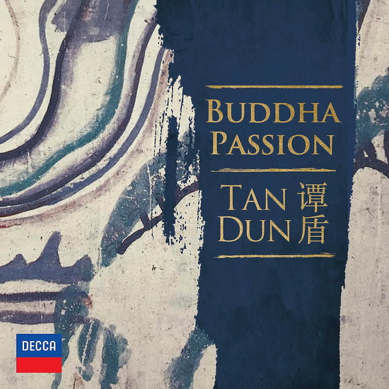 Buddha Passion (2 CD) - TAN DUN