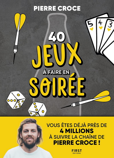 40 jeux à faire en soirée - PIERRE CROCE