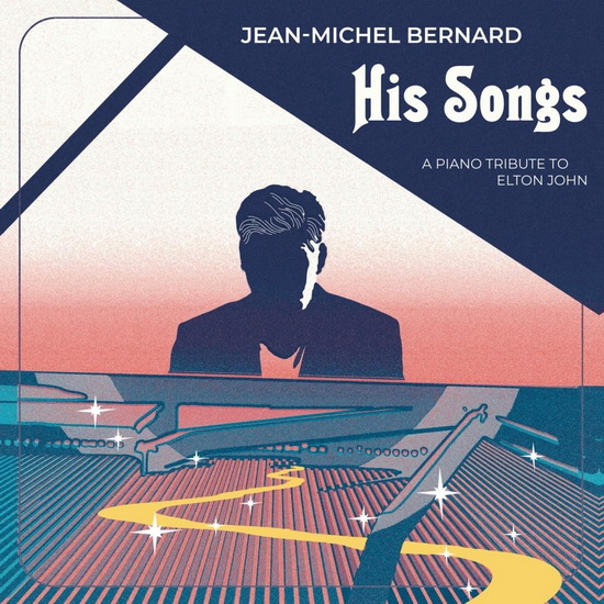 His Songs (A Piano Tribute To Elton John) (Vinyle) - JEAN-MICHEL BERNARD
