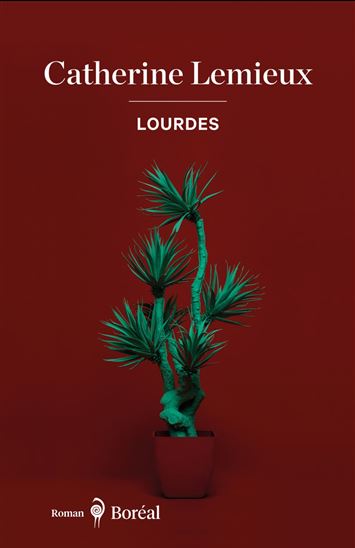 Lourdes - CATHERINE LEMIEUX