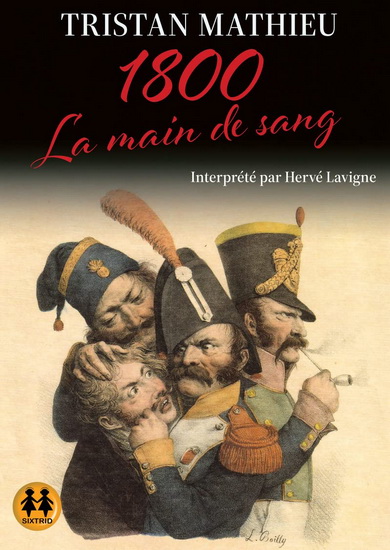 1800 : la main de sang (CD) - TRISTAN MATHIEU
