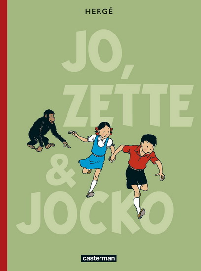 Jo, Zette et Jocko : intégrale N. éd. - HERGÉ